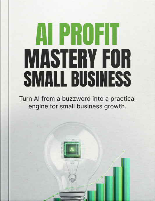 AI Profit Guide For Small Business